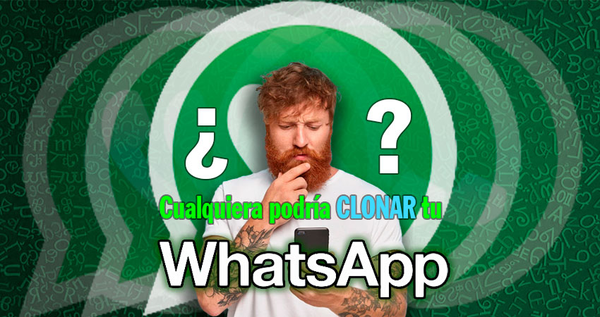 ITSCA - Cualquiera podria clonar tu whatsapp