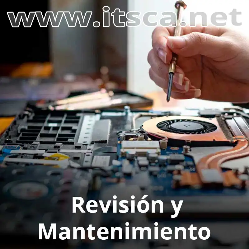 ITSCA - Revision y mantenimiento